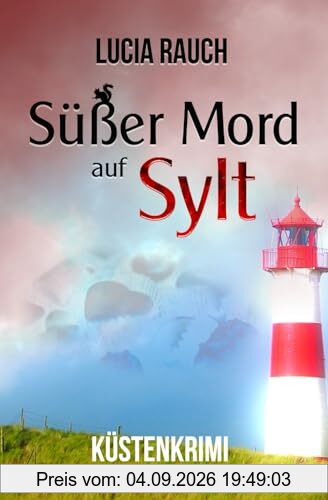 Süßer Mord auf Sylt