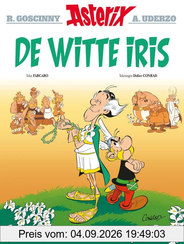 Asterix 40: De witte iris (Buchcover kann variieren)