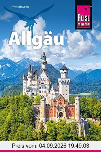 Reise Know-How Reiseführer Allgäu