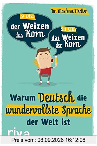 Warum Deutsch die wundervollste Sprache der Welt ist