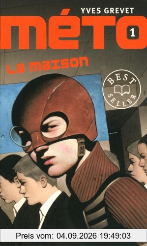 Méto. Vol. 1. La maison