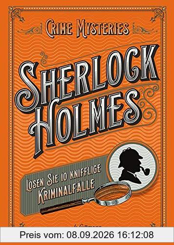 Sherlock Holmes - Crime Mysteries: Lösen Sie 10 knifflige Kriminalfälle