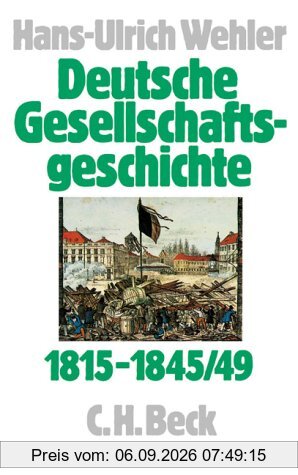 Deutsche Gesellschaftsgeschichte, 4 Bde., Bd.2, Von der Reformära bis zur industriellen und politischen 'Deutschen Doppelrevolution' 1815-1845/49: Band 2