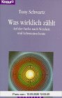 Was wirklich zählt: Auf der Suche nach Weisheit und Lebenssinn heute (Knaur Taschenbücher. Esoterik)