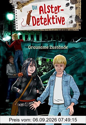Die Alster-Detektive Grausame Zustände