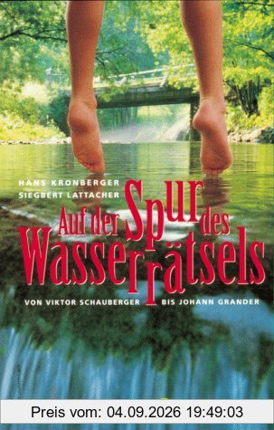 Auf der Spur des Wasserrätsels