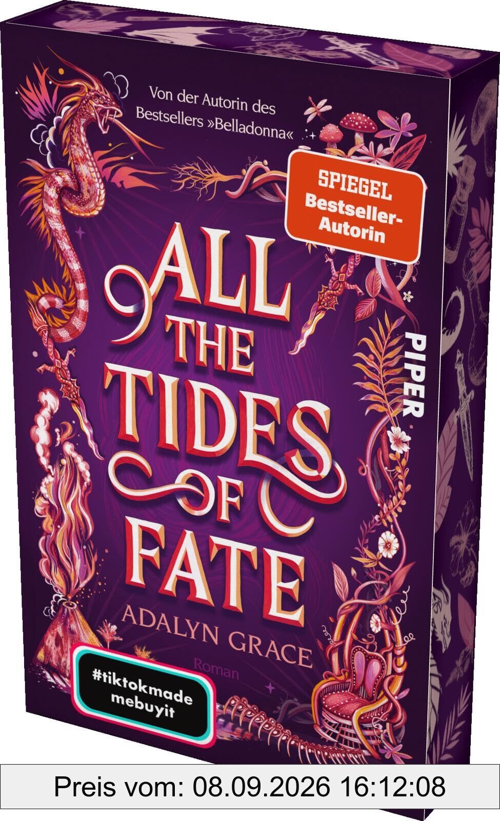 All the Tides of Fate (Krone der sieben Inseln 2): Roman | Mit limitiertem Farbschnitt | Düstere Romantasy von der SPIEGEL-Bestsellerautorin des TikTok-Hits »Belladonna«!