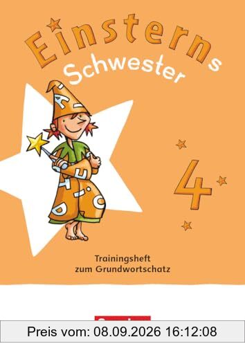 Einsterns Schwester - Sprache und Lesen - Neubearbeitung 2022 - 4. Schuljahr: Trainingsheft zum Grundwortschatz - Leihmaterial