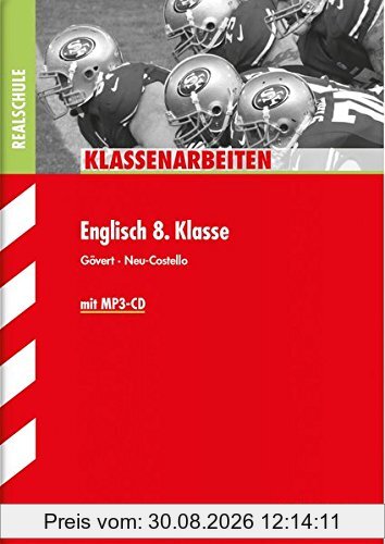 Klassenarbeiten Realschule Englisch 8. Klasse, mit MP3-CD