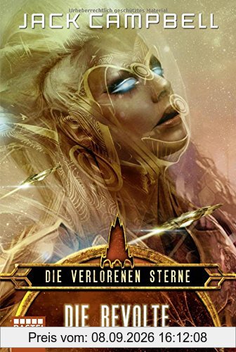 Die Verlorenen Sterne: Die Revolte: Roman (Science Fiction. Bastei Lübbe Taschenbücher)