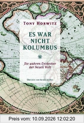 Es war nicht Kolumbus: Die wahren Entdecker der Neuen Welt