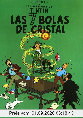 Tintín: Las Siete bolas de cristal (Las Aventuras De Tintin)