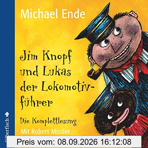 Jim Knopf und Lukas der Lokomotivführer - Die Komplettlesung: 6 CDs