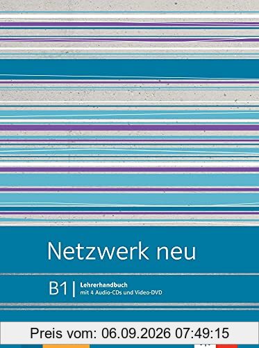 Netzwerk neu B1 : Lehrerhandbuch : Deutsch als Fremdsprache