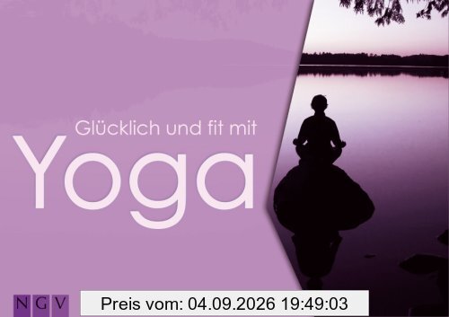 Glücklich und fit mit Yoga