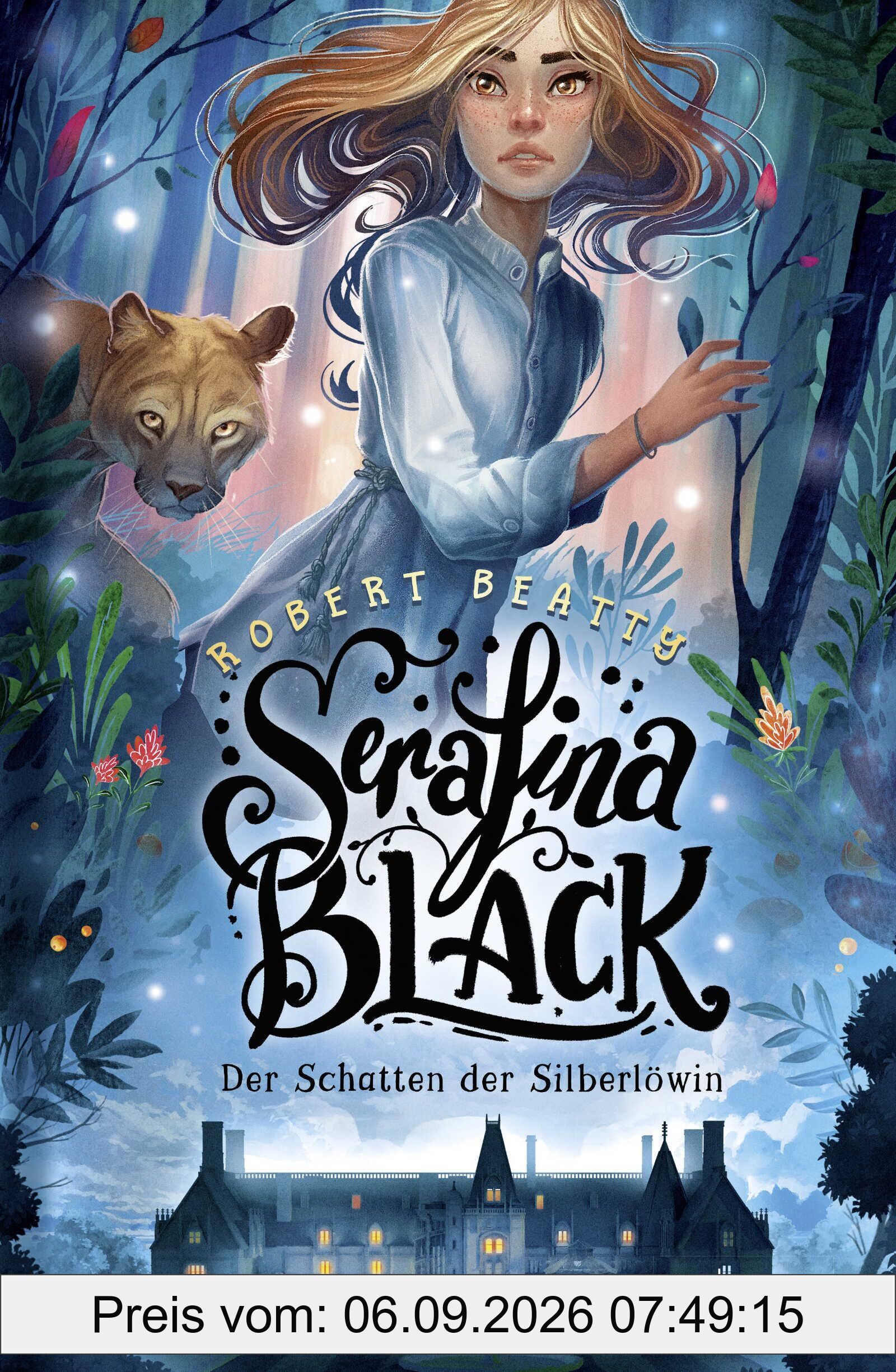 Serafina Black - Der Schatten der Silberlöwin
