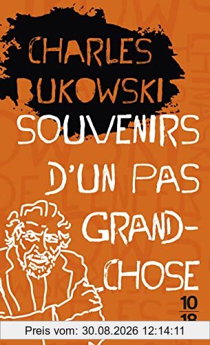 Souvenirs d'un pas grand-chose