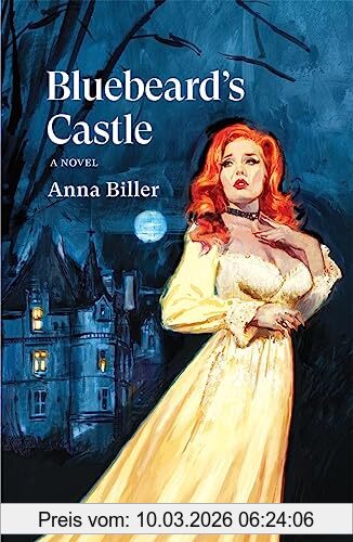 Anna Biller Bluebeard's Castle (Verso Fiction)