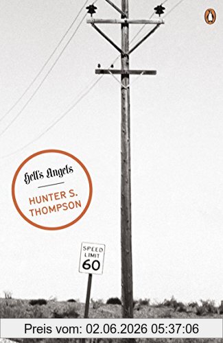 Thompson, Hunter S. Hell's Angels (Penguin Magnum Collection)