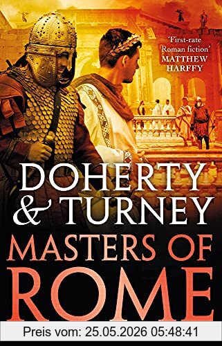 Gordon Doherty Masters Of Rome, Volume 2 (Rise Of Emperors, 2)
