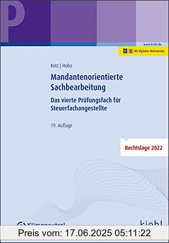 Binding : Taschenbuch, Edition : 19., aktualisierte Auflage. Mit digitalen Mehrwerten (Online-Buch und Online-Training inklusive)., Label : NWB Verlag, Publisher : NWB Verlag, medium : Taschenbuch, numberOfPages : 560, publicationDate : 2022-11-08, authors : Helmut Kotz, Dorothee Hubo, ISBN : 3470653690