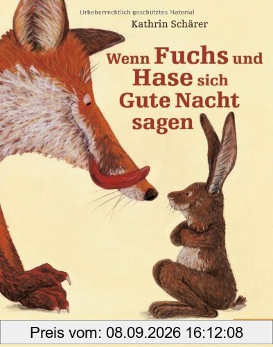 Wenn Fuchs und Hase sich Gute Nacht sagen
