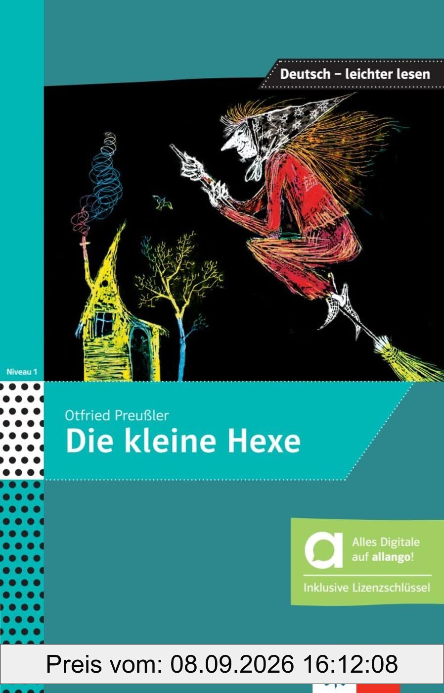 Die kleine Hexe – Hybride Ausgabe allango: Lektüre mit Hörbuch inklusive Lizenzschlüssel allango (24 Monate) (Deutsch – leichter lesen)
