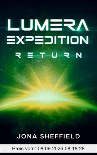 Lumera Expedition: Return (Science Fiction Thriller)