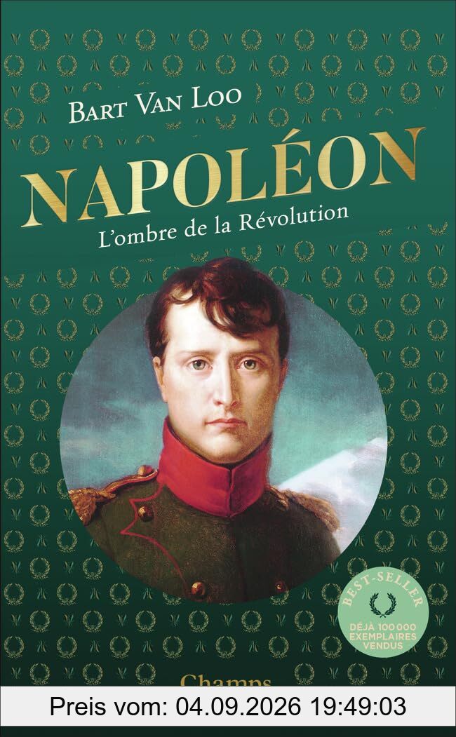 Napoléon : l'ombre de la Révolution