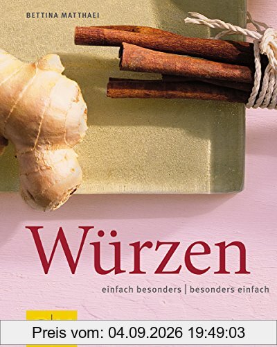 Würzen - einfach besonders / besonders einfach