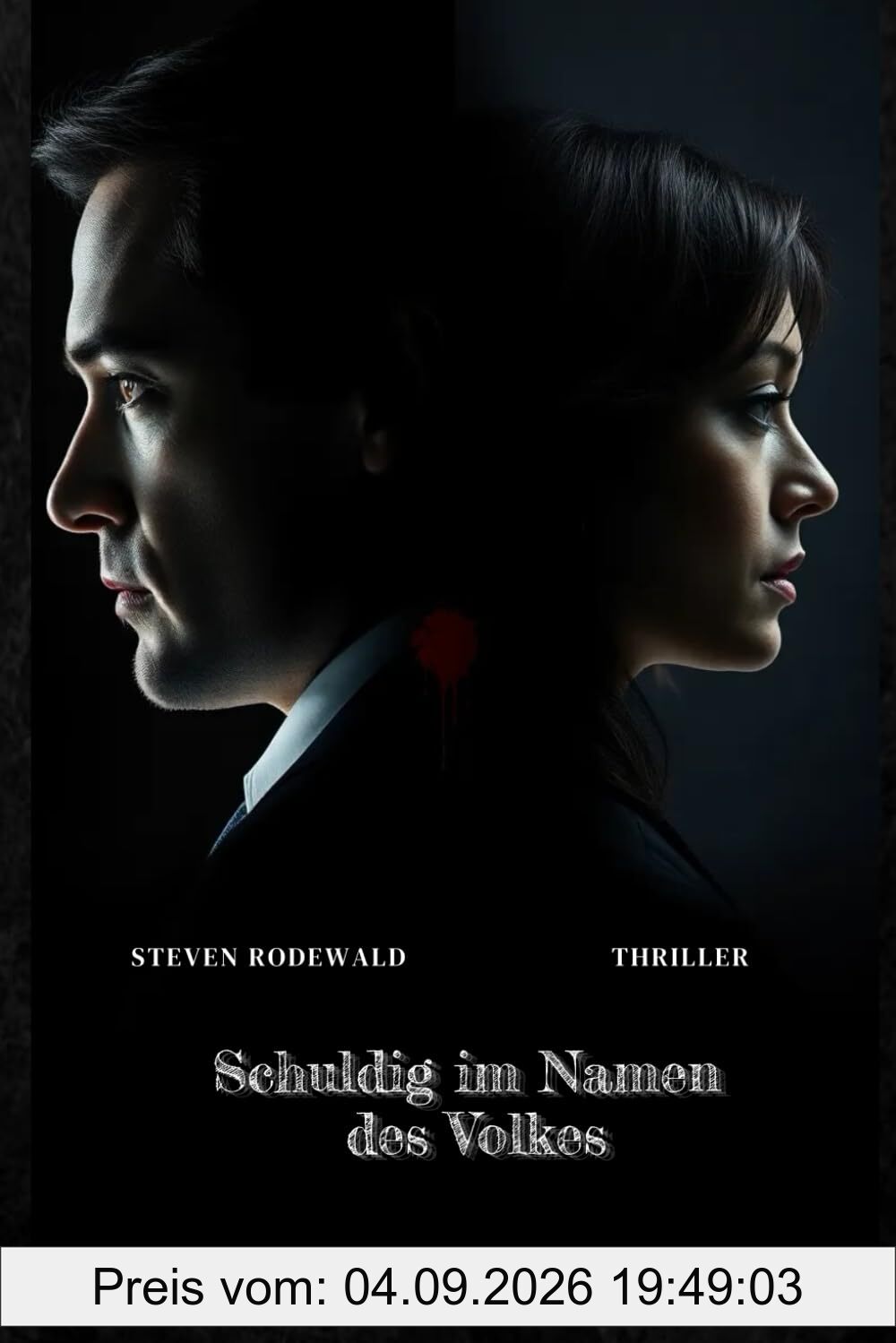 Schuldig im Namen des Volkes