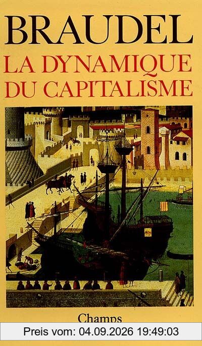 La Dynamique du capitalisme
