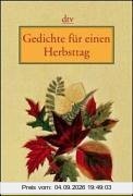 Gedichte für einen Herbsttag.