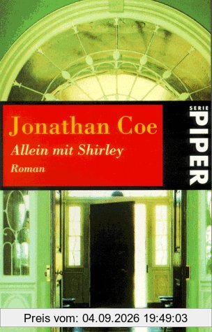 Allein mit Shirley: Roman