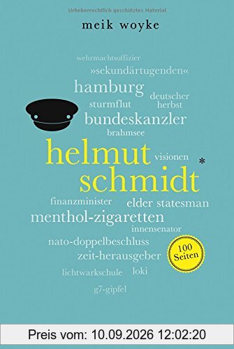 Helmut Schmidt. 100 Seiten (Reclam 100 Seiten, Band 20522)
