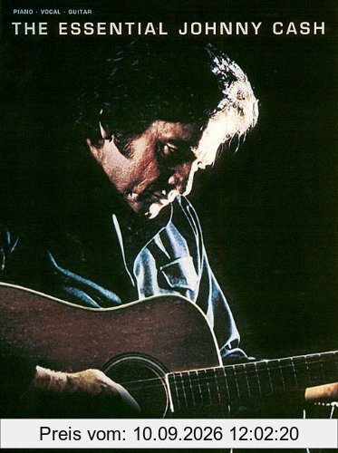 The Essential Johnny Cash Pvg: Piano, Vocal, Guitar