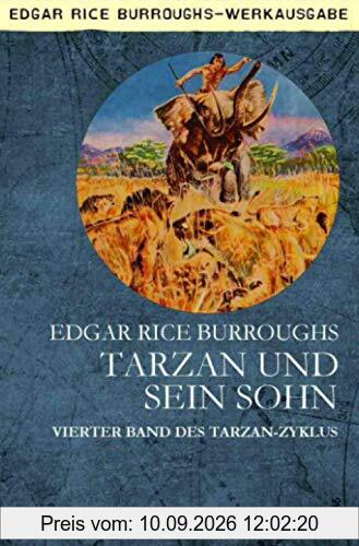 TARZAN UND SEIN SOHN: Vierter Band des TARZAN-Zyklus