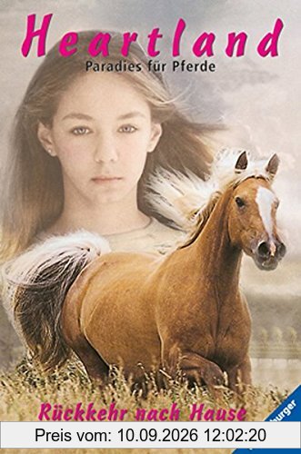Heartland, Paradies für Pferde, Bd.1, Rückkehr nach Hause