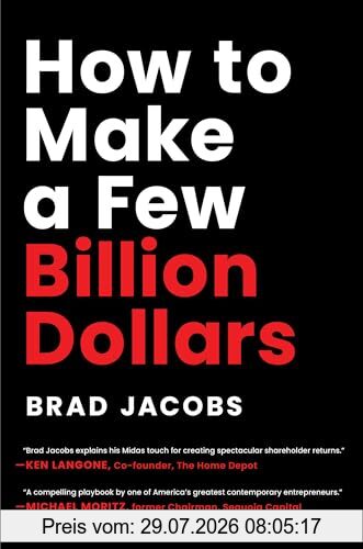 Brad Jacobs How To Make A Few Billion Dollars