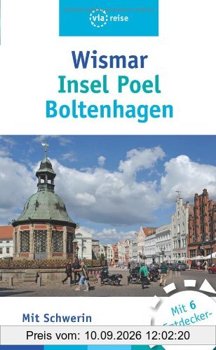Wismar, Insel Poel, Boltenhagen: Mit Schwerin