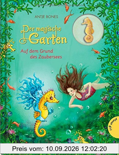 Der magische Garten, Band 4: Der magische Garten, Auf dem Grund des Zaubersees