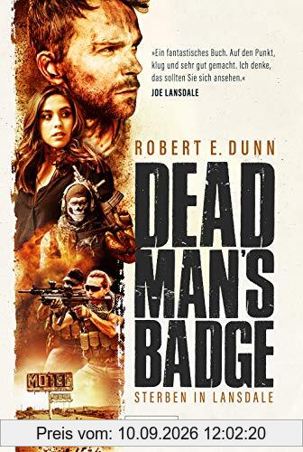 DEAD MAN’S BADGE – STERBEN IN LANSDALE: Roman