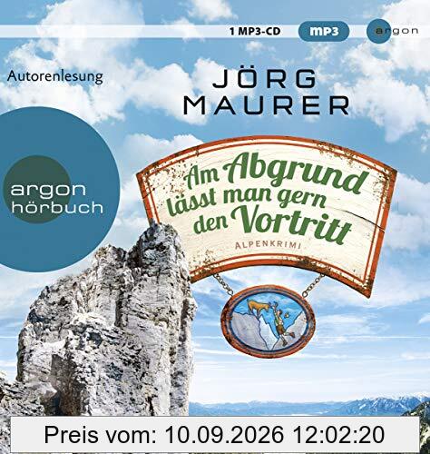 Am Abgrund lässt man gern den Vortritt (Kommissar Jennerwein ermittelt, Band 10)