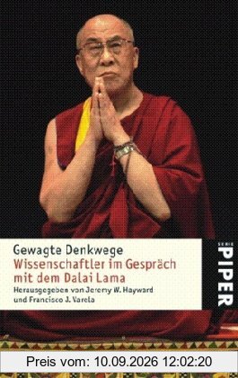 Gewagte Denkwege: Wissenschaftler im Gespräch mit dem Dalai Lama