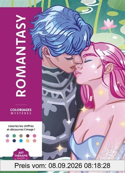 Coloriages mystères : Romantasy : Colorie les chiffres et découvre l'image