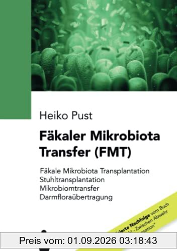 Fäkaler Mikrobiota Transfer