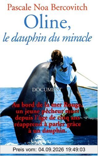 Oline, le dauphin du miracle : document