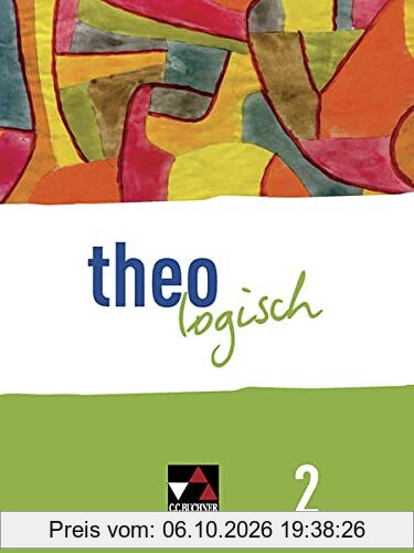 theologisch A / theologisch NRW 2: Für die Jahrgangsstufen 7/8