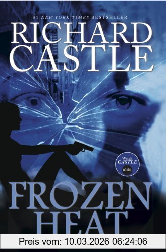 Richard Castle Nikki Heat (Nikki Heat 4)