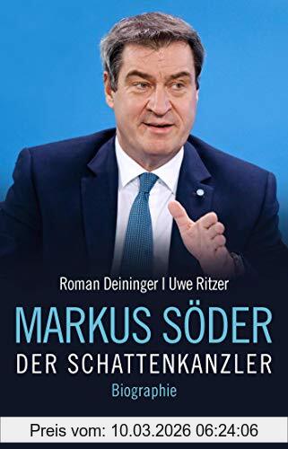 Roman Deininger Markus Söder - Der Schattenkanzler, Biographie